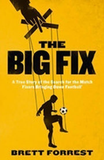 Forrest Brett: The Big Fix