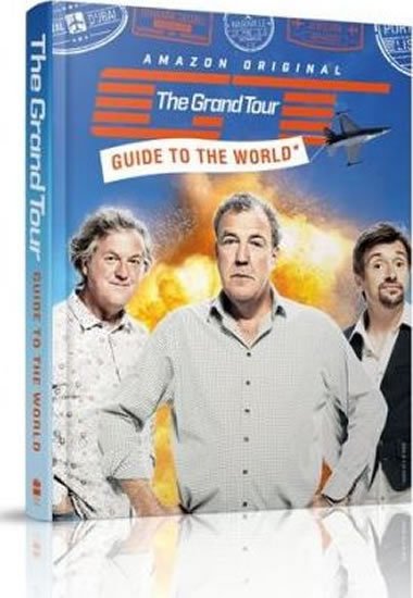 Clarkson Jeremy: The Grand Tour Guide to the World