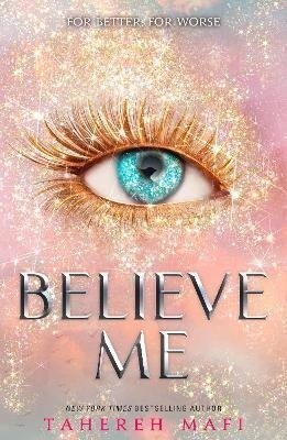 Mafi Tahereh: Believe Me