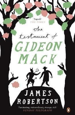 Robertson James: The Testament of Gideon Mack