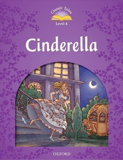 Arengo Sue: Classic Tales 4 Cinderella with Audio Mp3 Pack (2nd)