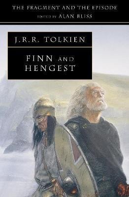 Tolkien John Ronald Reuel: Finn and Hengest