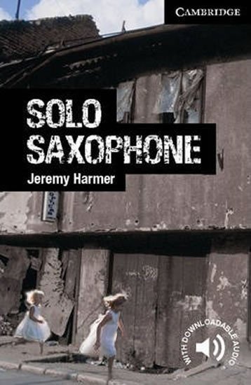 Harmer Jeremy: Solo Saxophone Level 6 Advanced