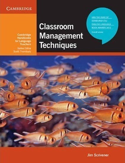 Scrivener Jim: Classroom Management Techniques
