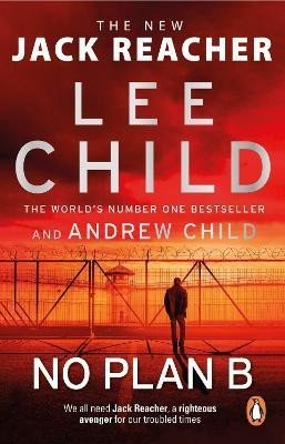 Child Lee: No Plan B : (Jack Reacher 27)
