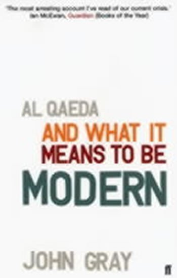 Gray John: Al Qaeda and What it Means to be Modern