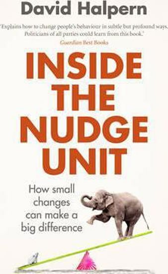 Halpern David: Inside Nudge Unit