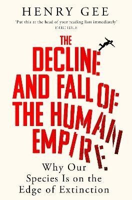 -: Decline and Fall of the Human Empire