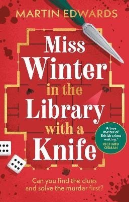Edwards Martin P.: Miss Winter in the Library with a Knife