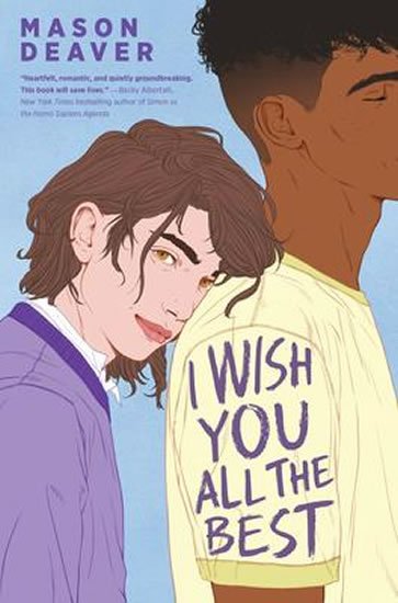 Deaver Mason: I Wish You All the Best