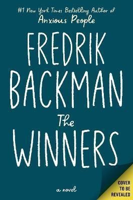 Backman Fredrik: The Winners Backman Fredrik: The Winners