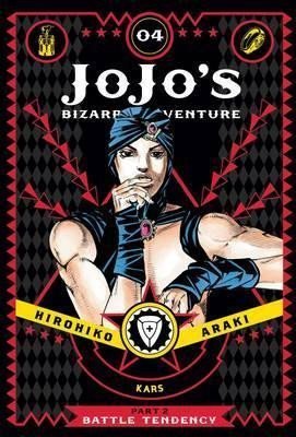 Araki Hirohiko: JoJo´s Bizarre Adventure: Part 2 Battle Tendency 4