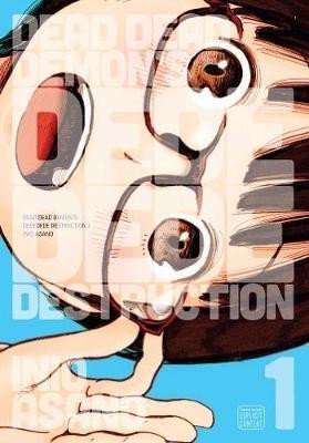 Asano Inio: Dead Dead Demon´s Dededede Destruction 1
