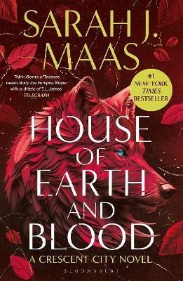 Maasová Sarah J.: House of Earth and Blood Maasová Sarah J.: House of Earth and Blood