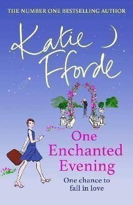Ffordeová Katie: One Enchanted Evening: From the #1 bestselling author of uplifting feel-goo