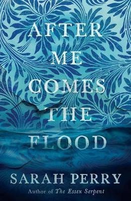 Perryová Sarah: After Me Comes the Flood
