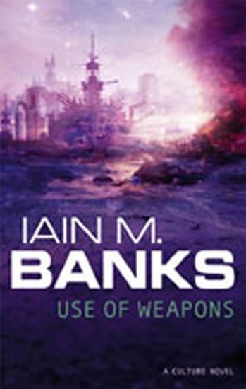Banks Iain M.: Use of Weapons