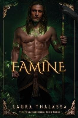 Thalassa Laura: Famine (The Four Horsemen 3)