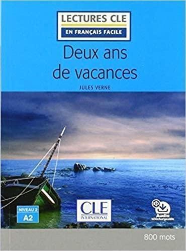 Verne Jules: Deux ans de vacances - Niveau 2/A2 - Lecture CLE en français facile - Livre