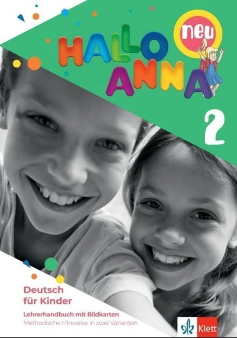 Swerlowa Olga: Hallo Anna neu 2 (A1.1) - Lehrerhandbuch + Bildkarten + CD-Rom