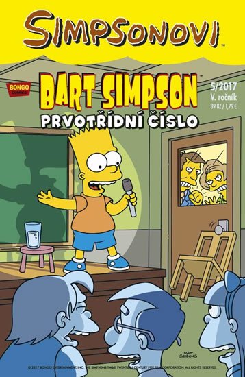 Groening Matt: Simpsonovi - Bart Simpson 5/2017 - Prvotřídní číslo Groening Matt: Simpsonovi - Bart Simpson 5/2017 - Prvotřídní číslo
