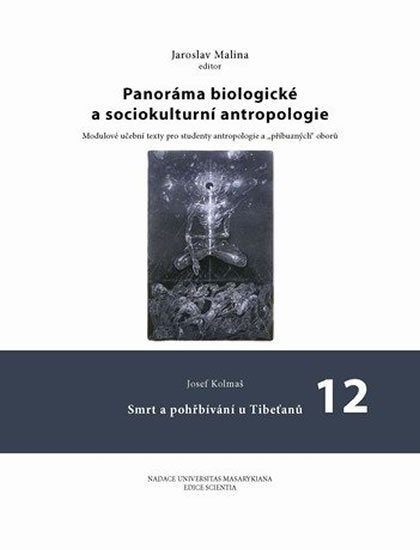 Kolmaš Josef: Panoráma biologické a sociokulturní antropologie: 12 Smrt a pohřbívání u Ti