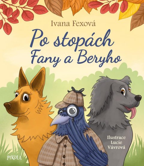 Fexová Ivana: Po stopách Fany a Beryho