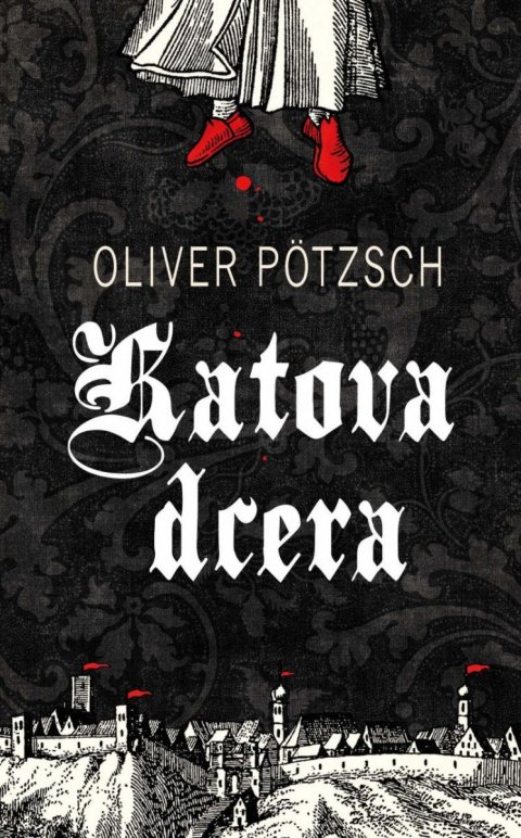 Pötzsch Oliver: Katova dcera