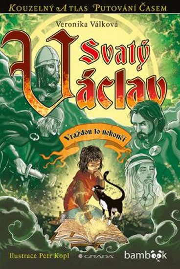 Válková Veronika: Svatý Václav - Vraždou to nekončí Válková Veronika: Svatý Václav - Vraždou to nekončí
