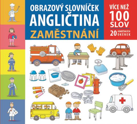 neuveden: Obrazový slovníček angličtina - Zaměstnání neuveden: Obrazový slovníček angličtina - Zaměstnání