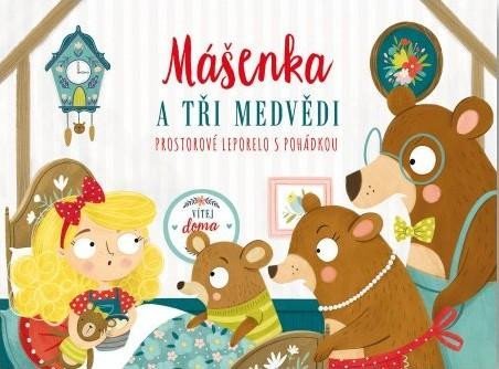neuveden: Mášenka a tři medvědi - prostorové leporelo s pohádkou neuveden: Mášenka a tři medvědi - prostorové leporelo s pohádkou