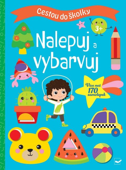 neuveden: Cestou do školky Nalepuj a vybarvuj 3+