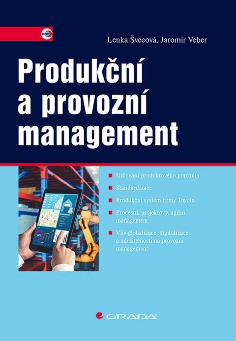 Veber Jaromír: Produkční a provozní management