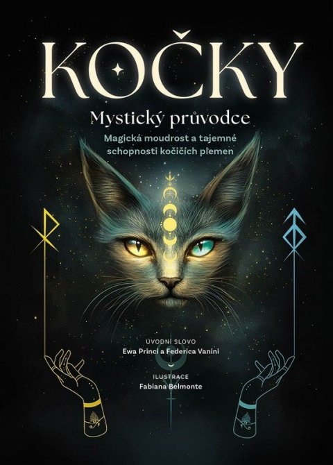 Princi Ewa, Vanini Federica: Kočky - Mystický průvodce