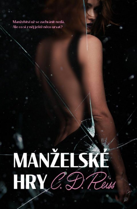 Reiss C. D.: Manželské hry