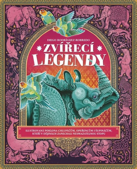 Roderíguez Robredo Diego: Zvířecí legendy