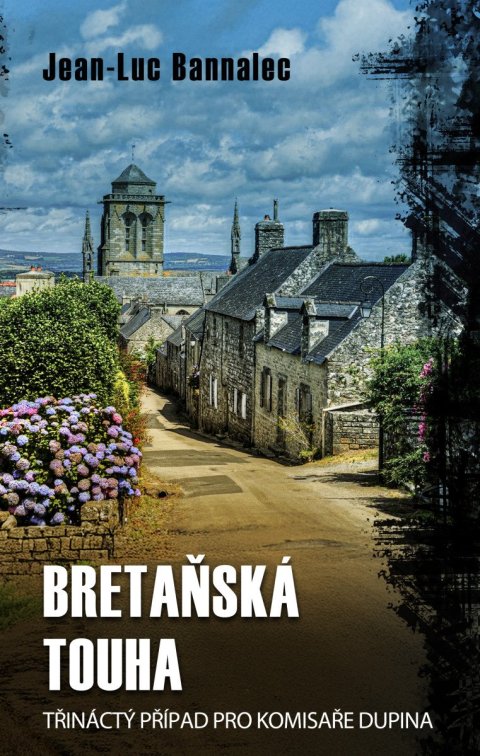 Bannalec Jean-Luc: Bretaňská touha