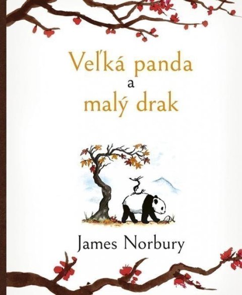 Norbury James: Veľká panda a malý drak (slovensky)