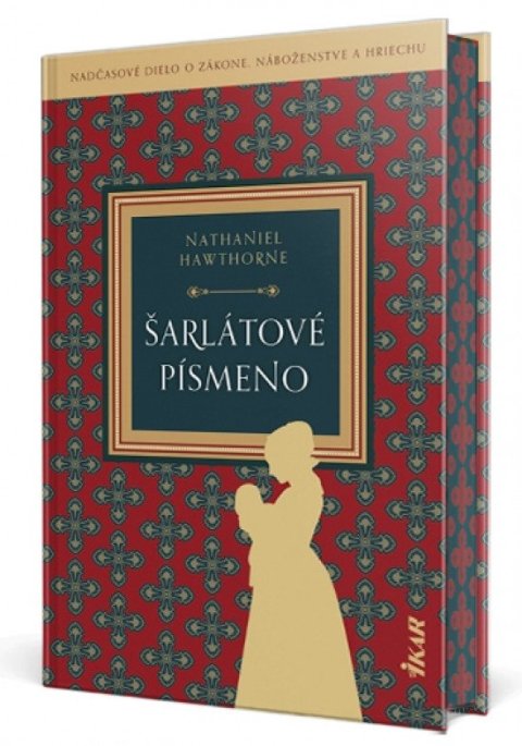 Hawthorne Nathaniel: Šarlátové písmeno (slovensky)