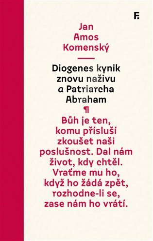 Komenský Jan Ámos: Diogenes kynik znovu naživu a Patriarcha Abraham