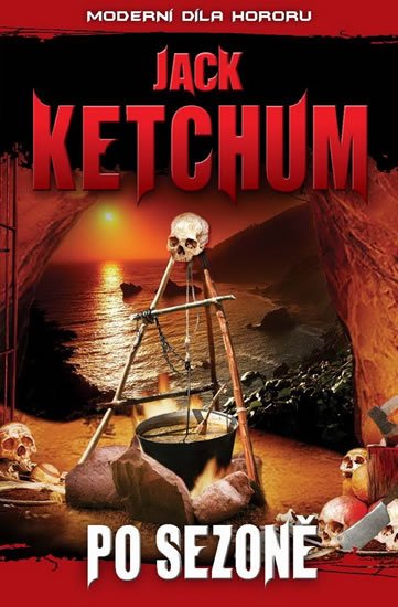 Ketchum Jack: Po sezoně Moderní díla hororu