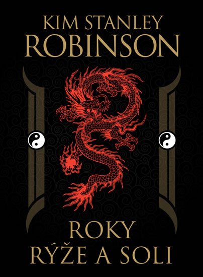 Robinson Kim Stanley: Roky rýže a soli