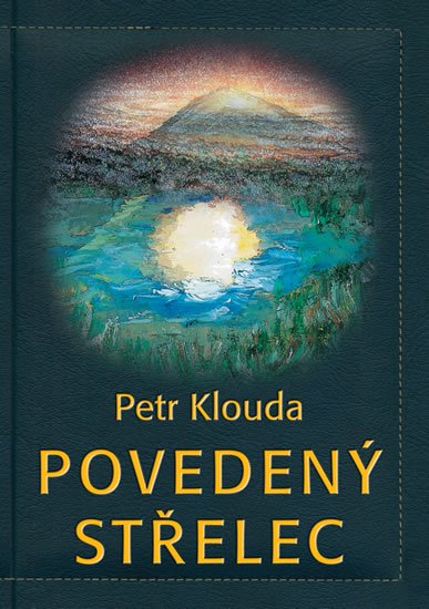 Klouda Petr: Povedený střelec