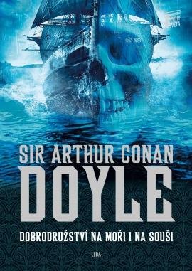 Doyle Arthur Conan: Dobrodružství na moři i na souši Doyle Arthur Conan: Dobrodružství na moři i na souši