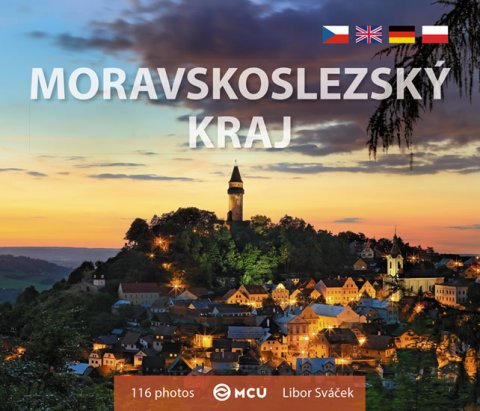 Sváček Libor: Moravskoslezský kraj - malá / vícejazyčná Sváček Libor: Moravskoslezský kraj - malá / vícejazyčná