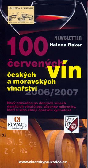 Bakerová Helena: 100 červených vín českých a moravských vinařství
