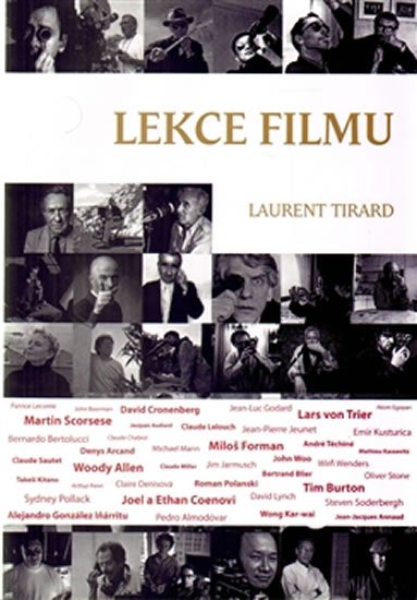 Tirard Laurent: Lekce filmu