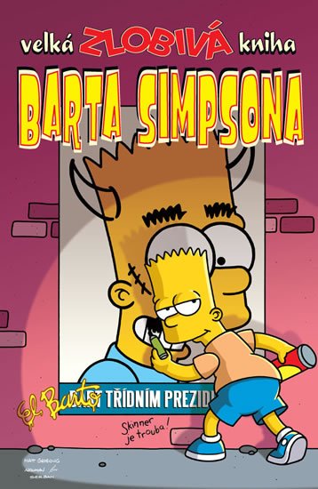 Groening Matt: Simpsonovi - Velká zlobivá kniha Barta Simpsona Groening Matt: Simpsonovi - Velká zlobivá kniha Barta Simpsona