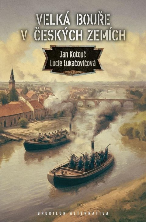 Lukačovičová Lucie: Velká bouře v českých zemích Lukačovičová Lucie: Velká bouře v českých zemích