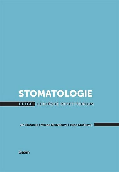 Mazánek Jiří: Stomatologie